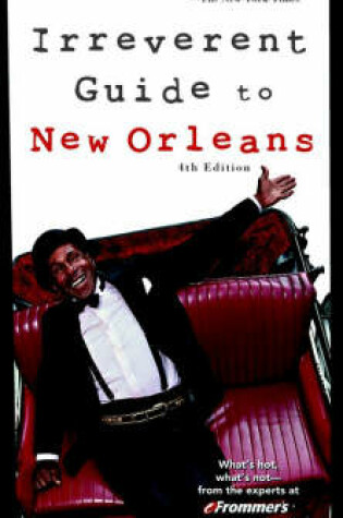 Cover of Frommer's Irreverent Guide to New Orleans