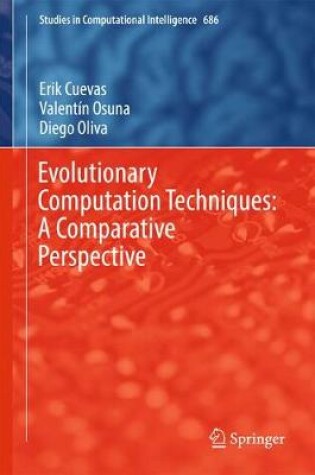 Cover of Evolutionary Computation Techniques: A Comparative Perspective