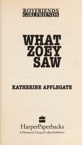 Cover of What Zoey Saw Bg 06