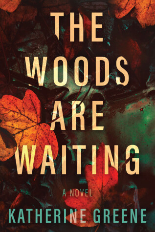 Book cover for The Woods are Waiting