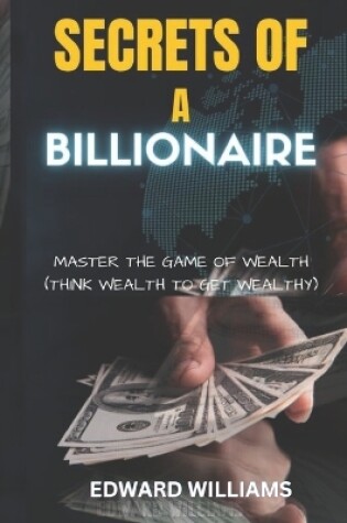 Cover of Secrets of a Billionaire