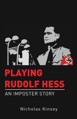 Cover of Playing Rudolf Hess