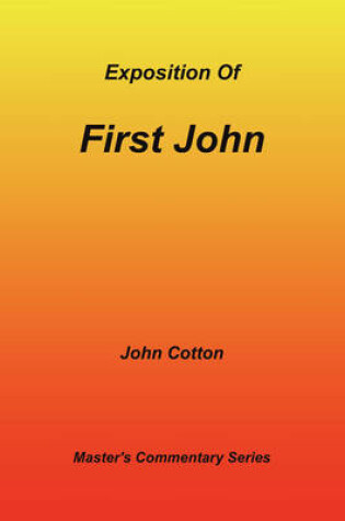 Cover of An Exposition of First John