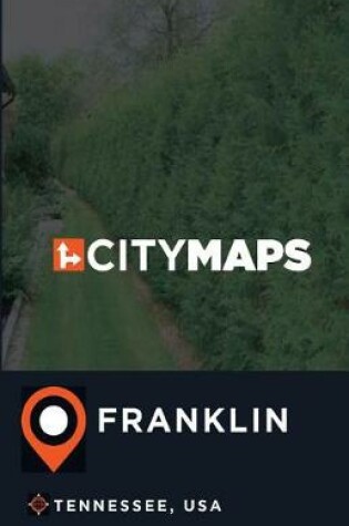 Cover of City Maps Franklin Tennessee, USA