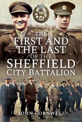 Cover of The First and the Last of the Sheffield City Battalion