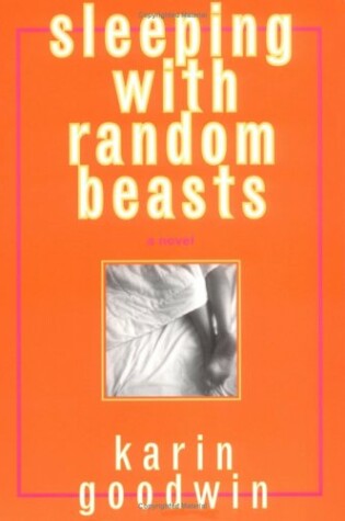 Cover of Sleeping with Random Beasts