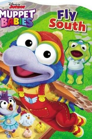 Cover of Disney Muppet Babies: Fly South