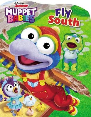 Book cover for Disney Muppet Babies: Fly South