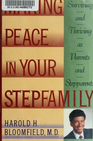 Cover of Making Peace in Your Step-Family