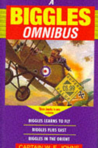 Cover of The Biggles Omnibus