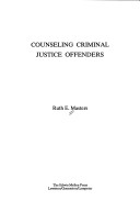 Book cover for Counselling Criminal Justice Offenders