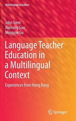 Book cover for Language Teacher Education in a Multilingual Context
