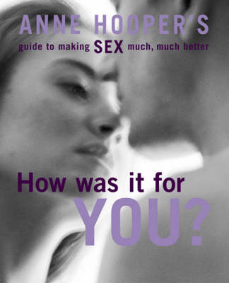 Book cover for How Was it for You?