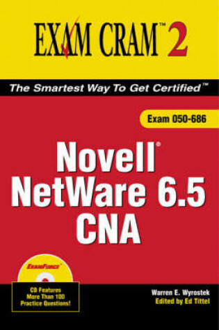 Cover of Novell Netware 6.5 CNA Exam Cram 2