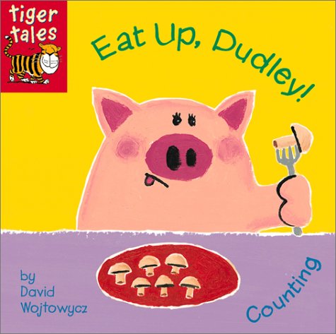 Cover of Eat Up, Dudley!