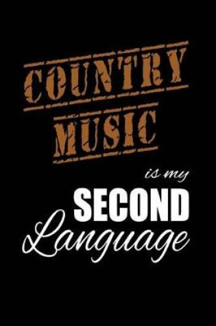 Cover of Country Music Is My 2nd Language