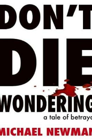 Cover of Don't Die Wondering