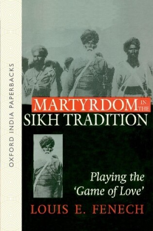 Cover of Martyrdom in the Sikh Tradition