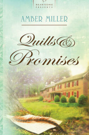 Quills and Promises