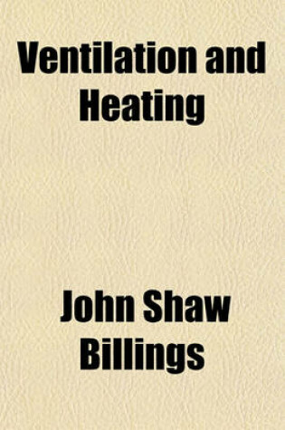 Cover of Ventilation and Heating