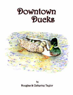 Book cover for Downtown Ducks
