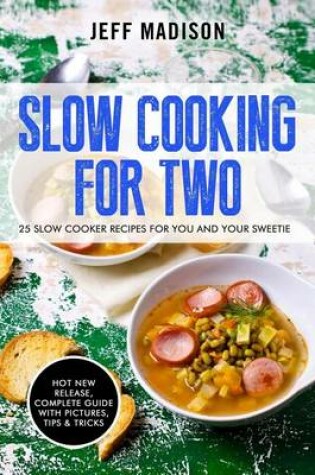 Cover of Slow Cooking for Two