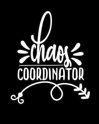 Book cover for Chaos Coordinator