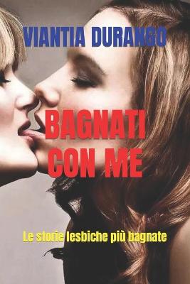Book cover for Bagnati Con Me