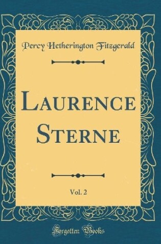 Cover of Laurence Sterne, Vol. 2 (Classic Reprint)