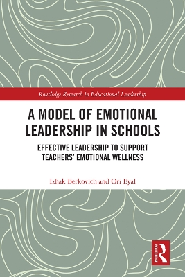 Cover of A Model of Emotional Leadership in Schools