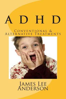 Book cover for A D H D Attention Deficit Hyperactivity Disorder