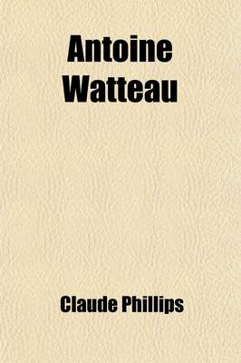 Book cover for Antoine Watteau