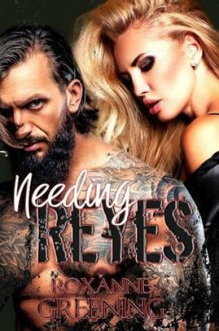 Cover of Needing Reyes