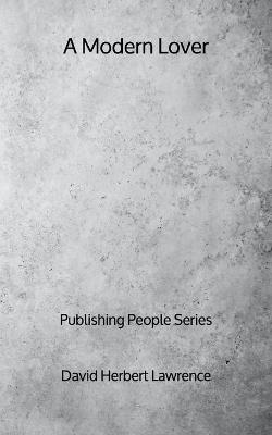 Book cover for A Modern Lover - Publishing People Series
