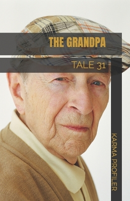 Book cover for TALE The grandpa