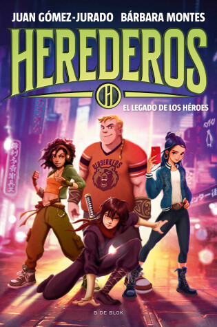 Cover of El legado de los héroes / Legacy of the Heroes