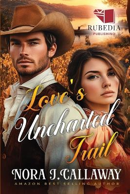 Cover of Love's Uncharted Trail