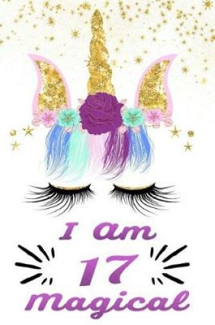 Cover of I Am 17 Magical