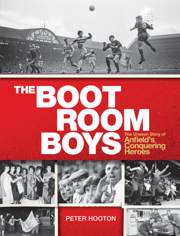 Book cover for The Boot Room Boys