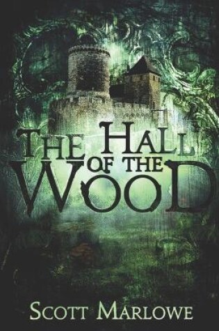 Cover of The Hall of the Wood
