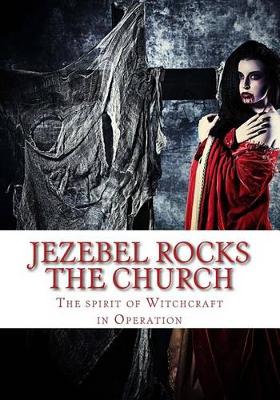 Book cover for Jezebel Rocks The Church