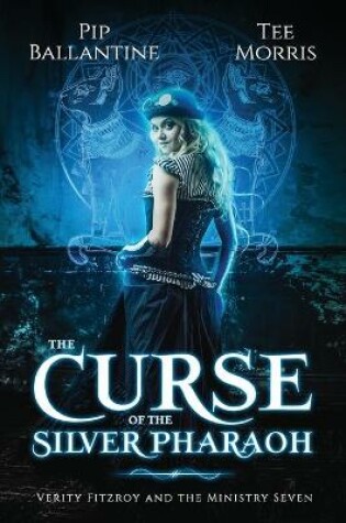 Cover of The Curse of the Silver Pharaoh