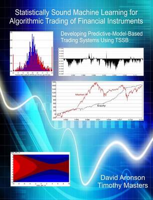 Book cover for Statistically Sound Machine Learning for Algorithmic Trading of Financial Instruments