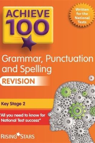 Cover of Achieve 100 Grammar, Punctuation & Spelling Revision