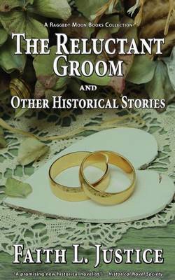 Book cover for The Reluctant Groom and Other Historical Stories