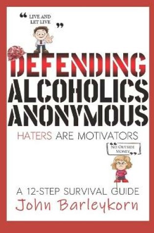 Cover of Defending Alcoholics Anonymous