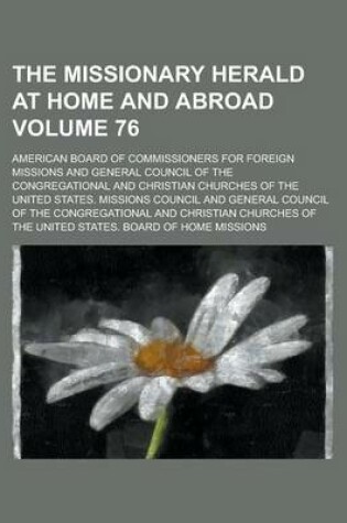 Cover of The Missionary Herald at Home and Abroad Volume 76