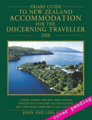 Book cover for Friar's Guide to New Zealand Accommodation for the Discerning Traveller