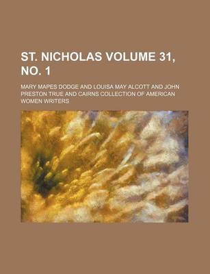 Book cover for St. Nicholas Volume 31, No. 1