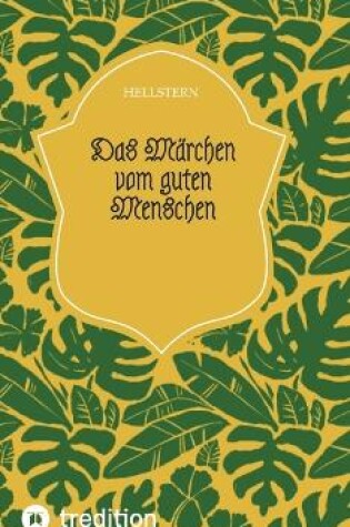 Cover of Das Märchen vom guten Menschen